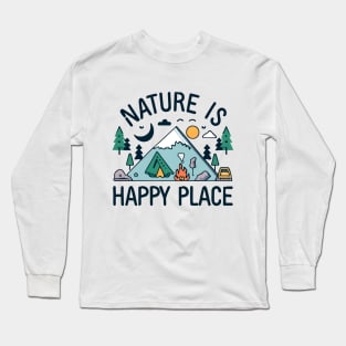 Nature is my happy place Long Sleeve T-Shirt